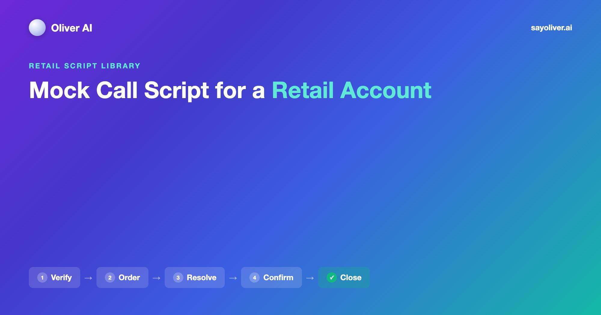Mock Call Script for a Retail Account: 6 Full Examples